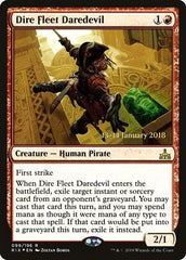 Dire Fleet Daredevil [Rivals of Ixalan Promos] | RetroPlay Games