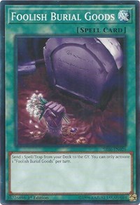 Foolish Burial Goods [SR06-EN026] Common | RetroPlay Games