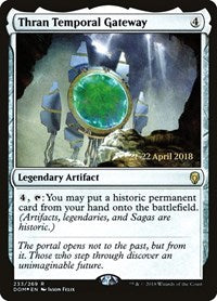 Thran Temporal Gateway [Dominaria Promos] | RetroPlay Games