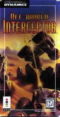 Off-World Interceptor - 3DO | RetroPlay Games