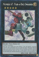 Number 67: Pair-a-Dice Smasher [BLRR-EN031] Secret Rare | RetroPlay Games