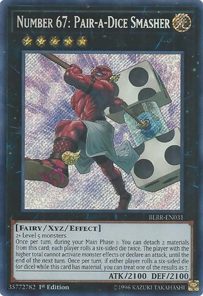 Number 67: Pair-a-Dice Smasher [BLRR-EN031] Secret Rare | RetroPlay Games
