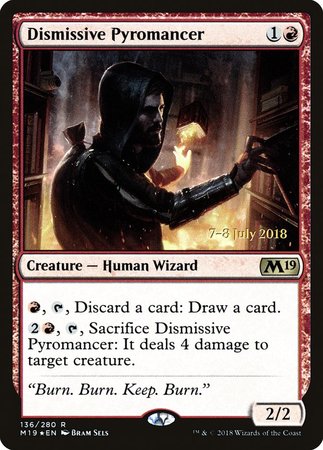 Dismissive Pyromancer [Core Set 2019 Promos] | RetroPlay Games