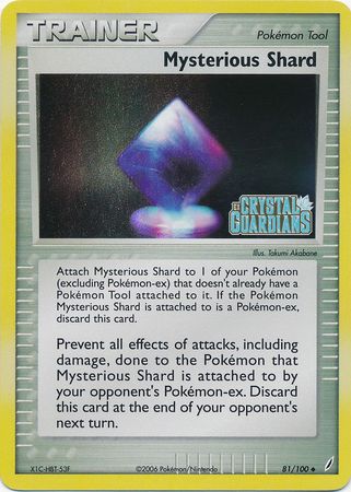 Mysterious Shard (81/100) (Stamped) [EX: Crystal Guardians] | RetroPlay Games