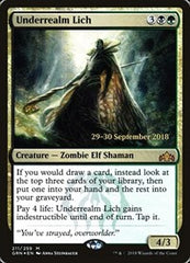 Underrealm Lich [Guilds of Ravnica Promos] | RetroPlay Games