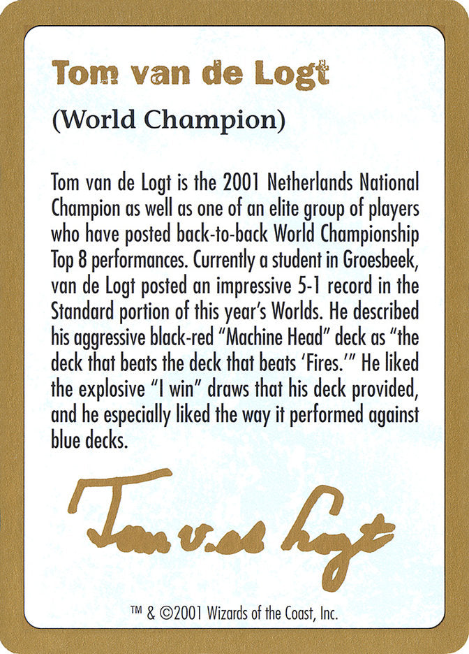 Tom van de Logt Bio [World Championship Decks 2001] | RetroPlay Games