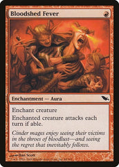 Bloodshed Fever [Shadowmoor] | RetroPlay Games