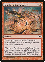 Smash to Smithereens [Shadowmoor] | RetroPlay Games