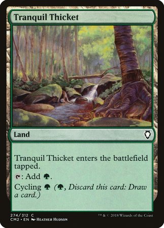Tranquil Thicket [Commander Anthology Volume II] | RetroPlay Games