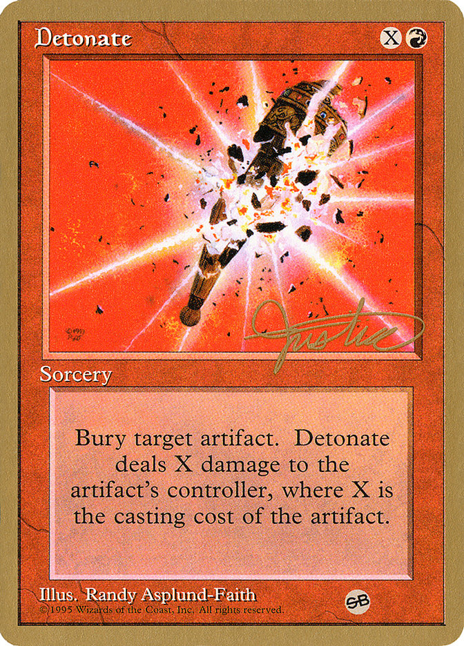 Detonate (Mark Justice) (SB) [Pro Tour Collector Set] | RetroPlay Games