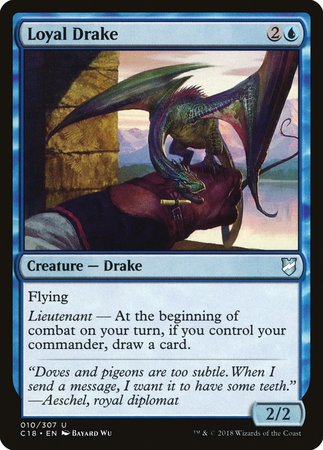 Loyal Drake [Commander 2018] | RetroPlay Games