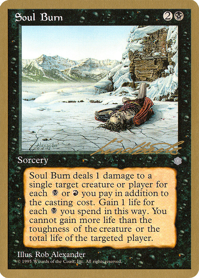 Soul Burn (Leon Lindback) [Pro Tour Collector Set] | RetroPlay Games