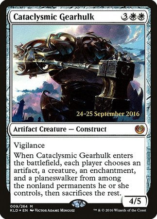 Cataclysmic Gearhulk [Kaladesh Promos] | RetroPlay Games