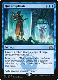 Quasiduplicate [Guilds of Ravnica Promos] | RetroPlay Games
