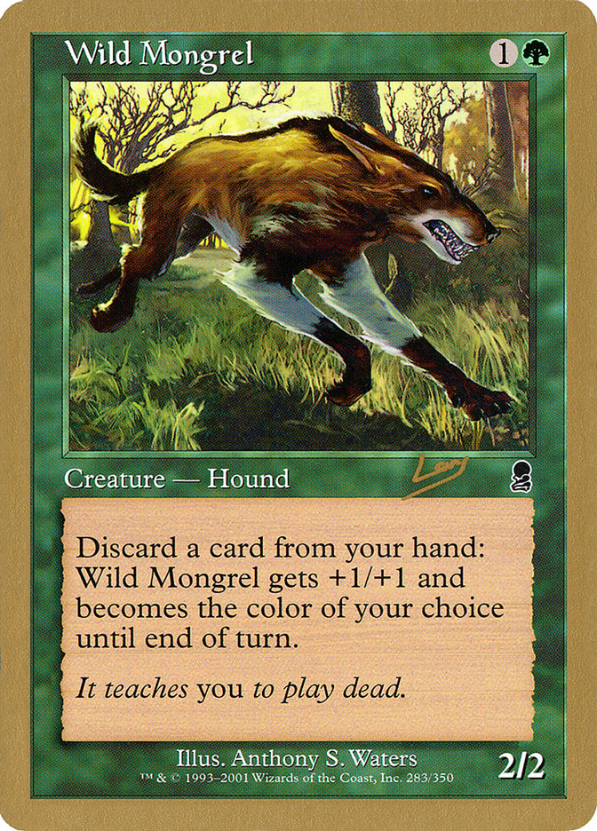 Wild Mongrel (Raphael Levy) [World Championship Decks 2002] | RetroPlay Games