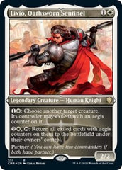 Livio, Oathsworn Sentinel (Foil Etched) [Commander Legends] | RetroPlay Games