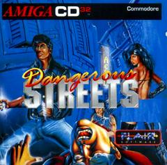 Dangerous Streets - PAL Amiga CD32 | RetroPlay Games