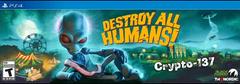 Destroy All Humans [Crypto-137 Edition] - Playstation 4 | RetroPlay Games