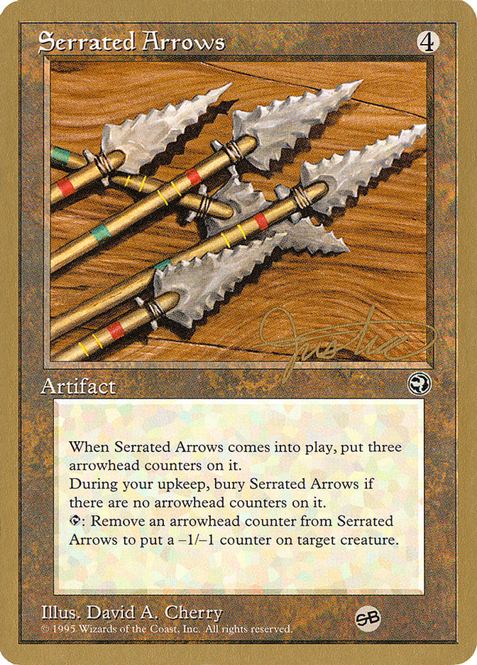 Serrated Arrows (Mark Justice) (SB) [Pro Tour Collector Set] | RetroPlay Games
