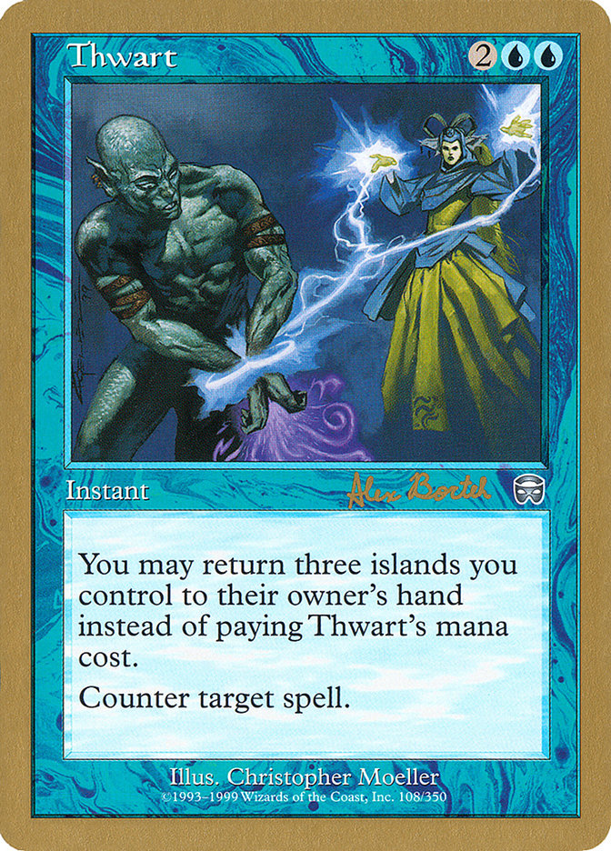 Thwart (Alex Borteh) [World Championship Decks 2001] | RetroPlay Games