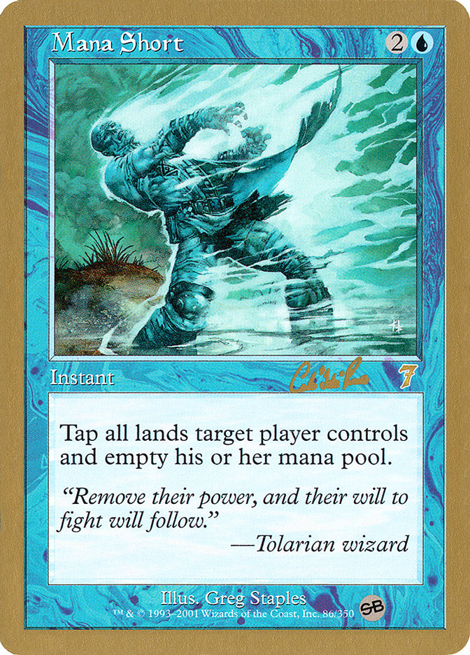 Mana Short (Carlos Romao) (SB) [World Championship Decks 2002] | RetroPlay Games