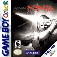 Return of Ninja - GameBoy Color | RetroPlay Games