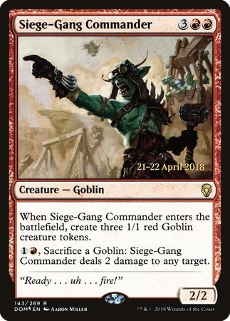 Siege-Gang Commander [Dominaria Promos] | RetroPlay Games