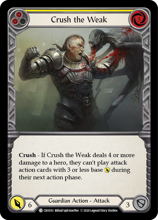 Crush the Weak (Yellow) [CRU033] (Crucible of War)  1st Edition Rainbow Foil | RetroPlay Games