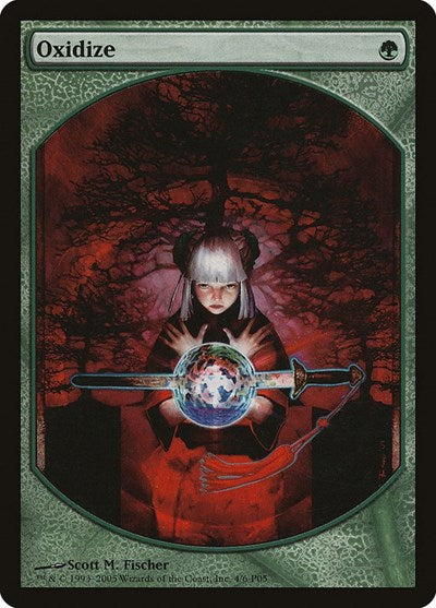 Oxidize [Magic Player Rewards 2005] | RetroPlay Games