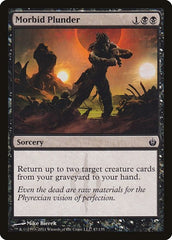 Morbid Plunder [Mirrodin Besieged] | RetroPlay Games