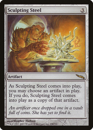 Sculpting Steel [Mirrodin] | RetroPlay Games