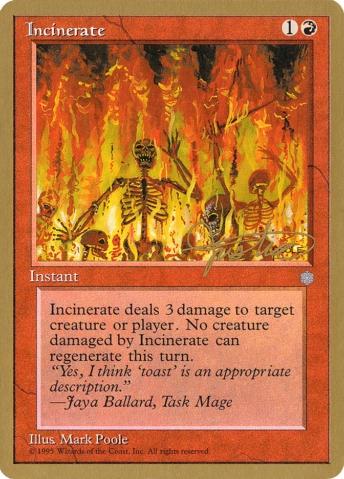 Incinerate (Mark Justice) [Pro Tour Collector Set] | RetroPlay Games
