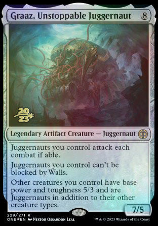Graaz, Unstoppable Juggernaut [Phyrexia: All Will Be One Prerelease Promos] | RetroPlay Games