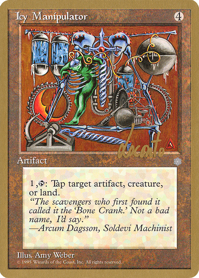 Icy Manipulator (Michael Loconto) [Pro Tour Collector Set] | RetroPlay Games
