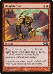 Slaughter Cry [Magic 2012] | RetroPlay Games