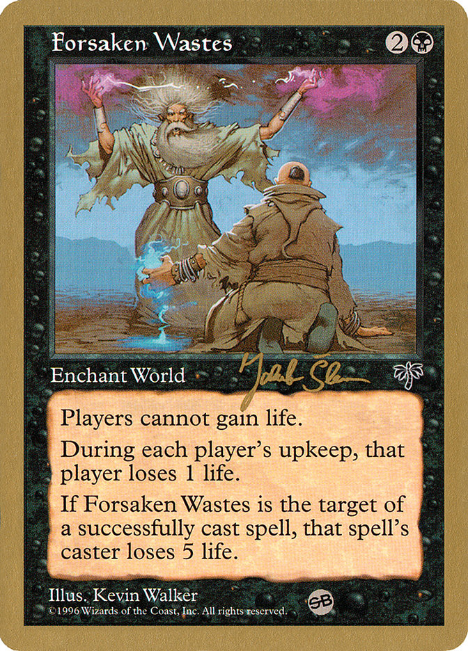 Forsaken Wastes (Jakub Slemr) (SB) [World Championship Decks 1997] | RetroPlay Games