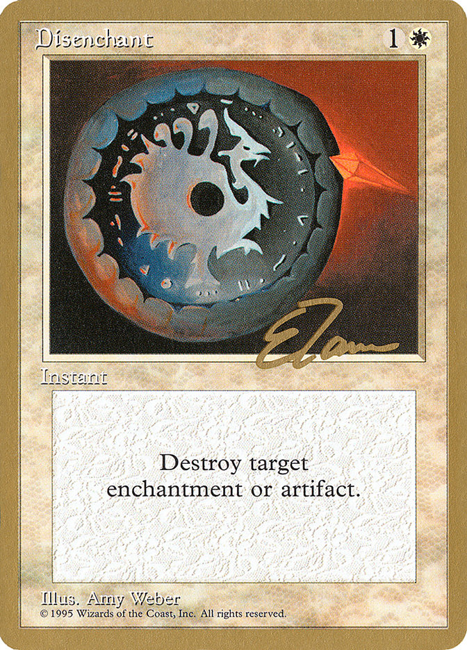 Disenchant (Eric Tam) [Pro Tour Collector Set] | RetroPlay Games