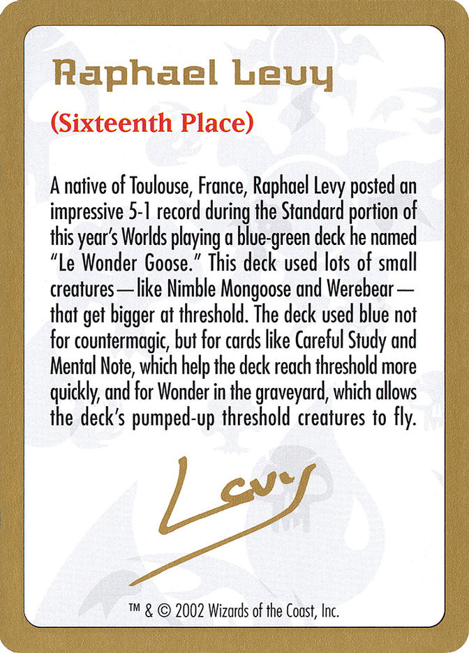Raphael Levy Bio [World Championship Decks 2002] | RetroPlay Games