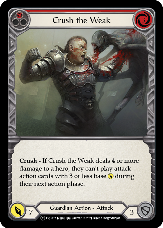 Crush the Weak (Red) [U-CRU032] (Crucible of War Unlimited)  Unlimited Normal | RetroPlay Games