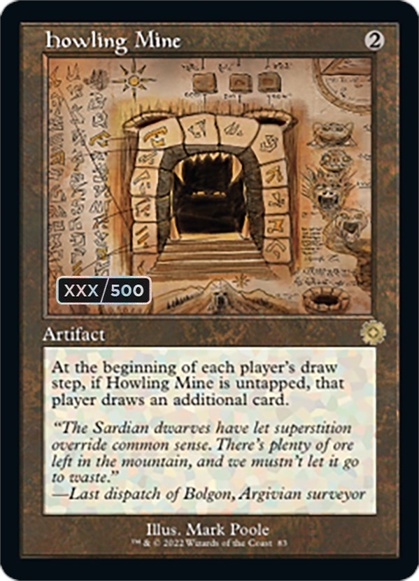 Howling Mine (Retro Schematic) (Serial Numbered) [The Brothers' War Retro Artifacts] | RetroPlay Games