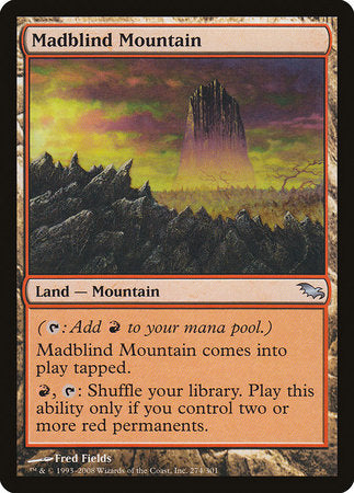 Madblind Mountain [Shadowmoor] | RetroPlay Games