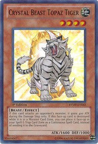 Crystal Beast Topaz Tiger [RYMP-EN043] Super Rare | RetroPlay Games