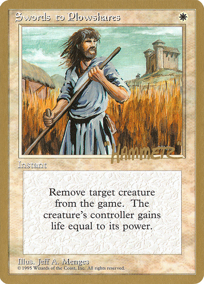 Swords to Plowshares (Shawn "Hammer" Regnier) [Pro Tour Collector Set] | RetroPlay Games