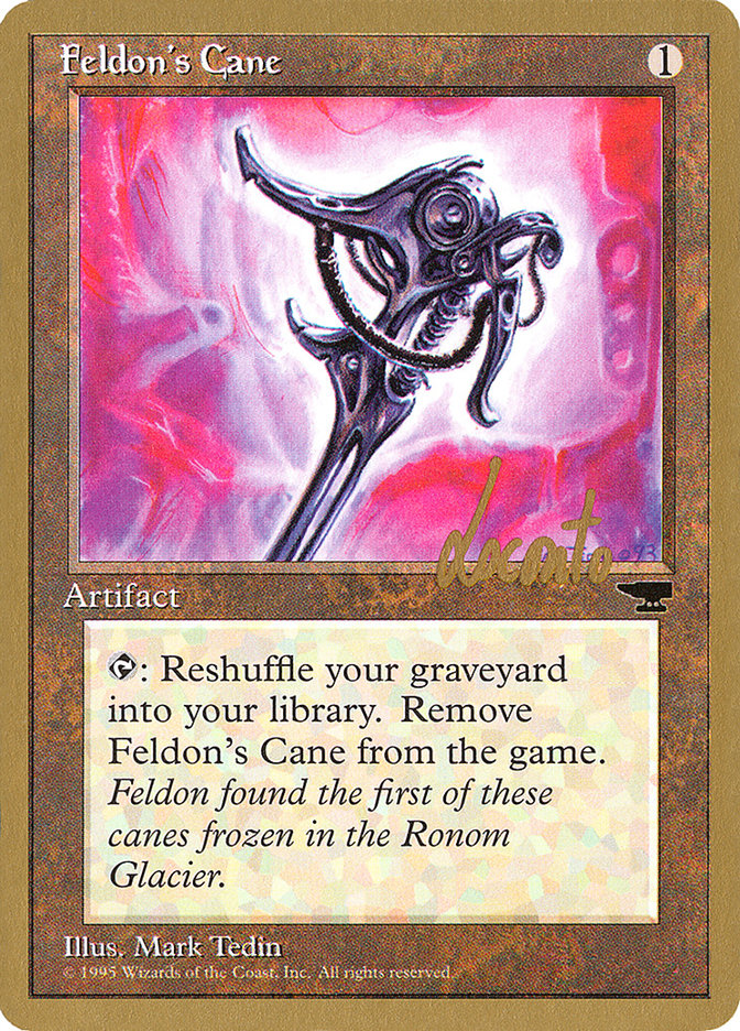 Feldon's Cane (Michael Loconto) [Pro Tour Collector Set] | RetroPlay Games