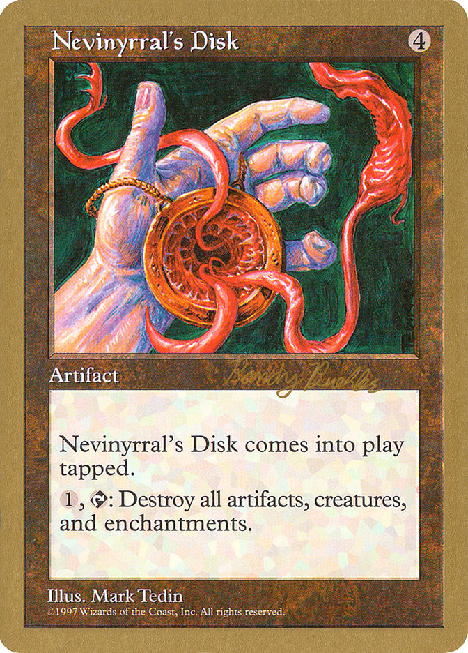 Nevinyrral's Disk (Randy Buehler) [World Championship Decks 1998] | RetroPlay Games