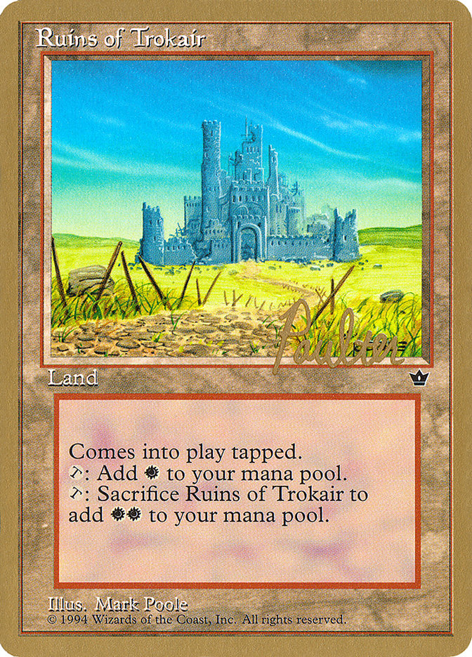 Ruins of Trokair (Preston Poulter) [Pro Tour Collector Set] | RetroPlay Games