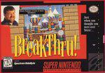 BreakThru - Super Nintendo | RetroPlay Games