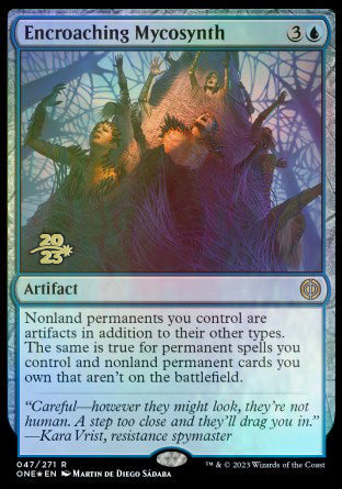 Encroaching Mycosynth [Phyrexia: All Will Be One Prerelease Promos] | RetroPlay Games