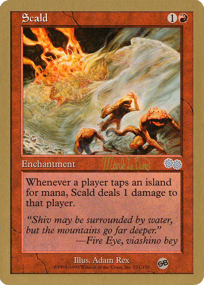 Scald (Mark Le Pine) (SB) [World Championship Decks 1999] | RetroPlay Games