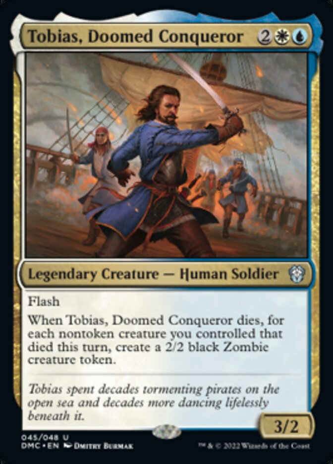 Tobias, Doomed Conqueror [Dominaria United Commander] | RetroPlay Games